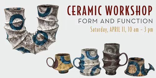 Ceramic Workshop - Form & Function