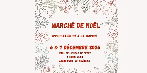 March\u00e9 de No\u00ebl de 112 \u00e0 la maison 2025