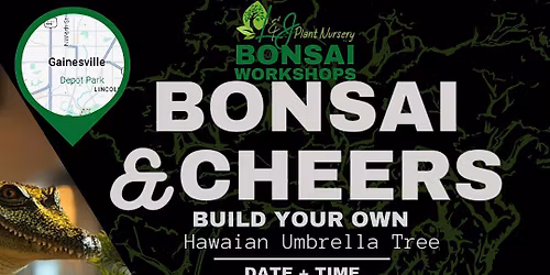 Bonsai & Cheers -First Magnitude Brewing - L&J Nursery - Hawaiian Umbrella