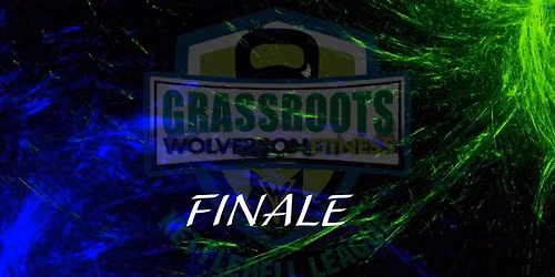 Grassroots Finale