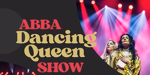 ABBA "Dancing Queen" Show 2026