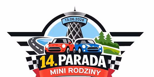 !!! XIV Parada MINI Rodziny !!!