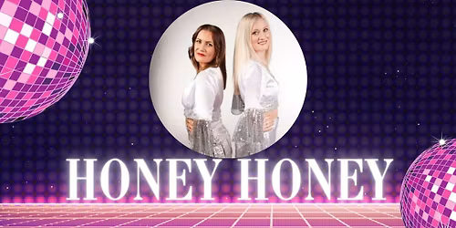 Honey Honey - Abba Tribute Party Night!