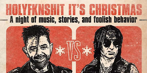 Venue: HOLYFKNSHIT IT'S CHRISTMAS- w\/ Riki Rachtman & Ace Von Johnson
