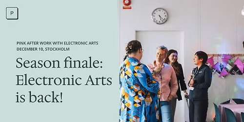 Pink After Work with Electronic Arts | Connect with Electronic Arts
