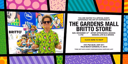 BRITTO ARTIST LIVE  AT THE GARDENS MALL -   PALM BEACH GARDENS