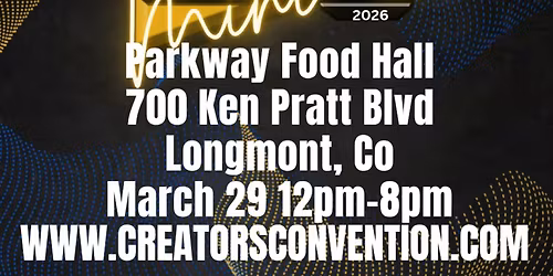 CreatorsCon's Mini Con Longmont