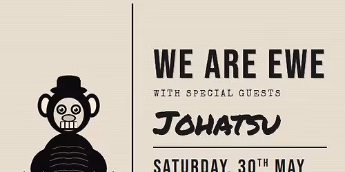 We Are Ewe plus Johatsu