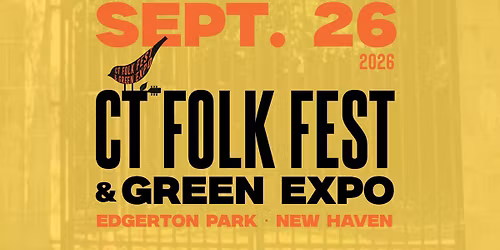 CT Folk Fest & Green Expo 