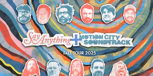Say Anything with Motion City Soundtrack