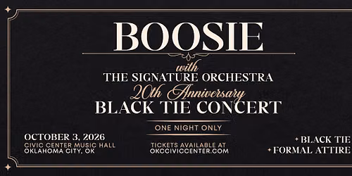 Boosie Black Tie Experience: Live In Concert With Orchestra & Band