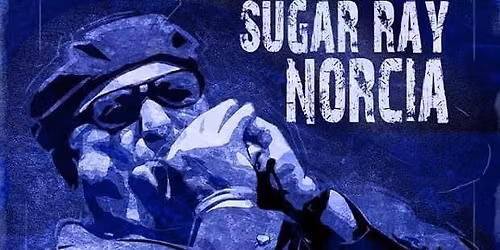 Sugar Ray Norcia at Nick a Nees Friday Nov 7th 8:30