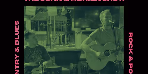 The John & Adrien Show