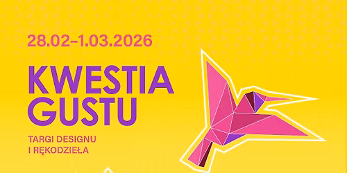 Kwestia Gustu 2026 \u2013 Targi Designu i R\u0119kodzie\u0142a | Hugon\u00f3wka