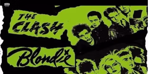 BLONDIE-CLASH PARTY