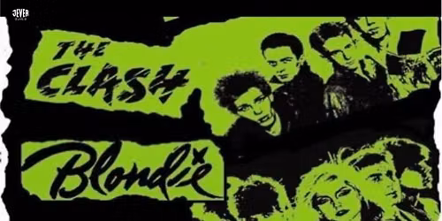 BLONDIE-CLASH PARTY