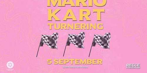 MARIO KART-TURNERING p\u00e5 RecceFestivalen 2026 - FULLSATT