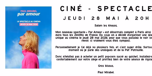Le spectacle \u00e9v\u00e8nement de Paul Mirabel 