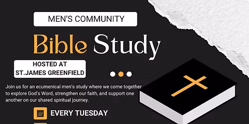 Men's Community Bible Study (Tuesdays at 9AM)