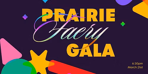 Prairie Faery Gala