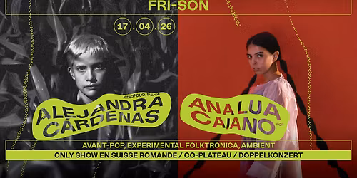 Ana Lua Caiano (POR) + Alejandra C\u00e1rdenas (PE\/DE)