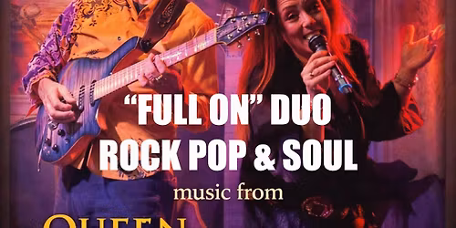 "FULL ON" DUO ARE STARRING AT THE CARR LANE SPORTS AND SOCIAL CLUB GRIMSBY, SATURDAY 13th JUNE 8.30