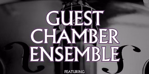 Guest Chamber Artists