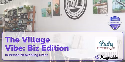 The Village Vibe: Biz Edition