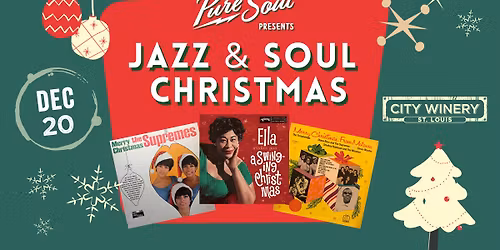 Soul Brunch: Jazz & Soul Christmas at City Winery STL