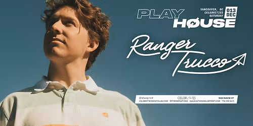 Playhouse Pres. Ranger Trucco