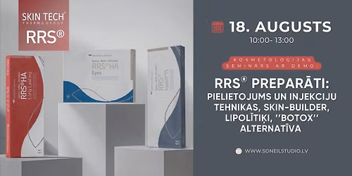 RRS\u00ae PREPAR\u0100TI: pielietojums un injekciju tehnikas, Skin-Builder, lipol\u012bti\u0137i, \u2019\u2019botox\u2019\u2019 alternat\u012bva