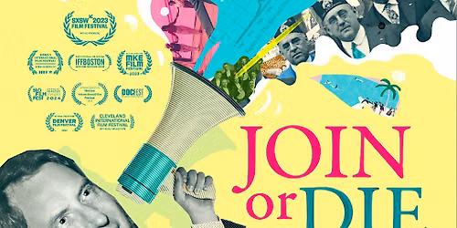 Join or Die Community Film Screening