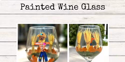"Sam the Scarecrow" Painted Wine Glass w\/ Paula $35.00