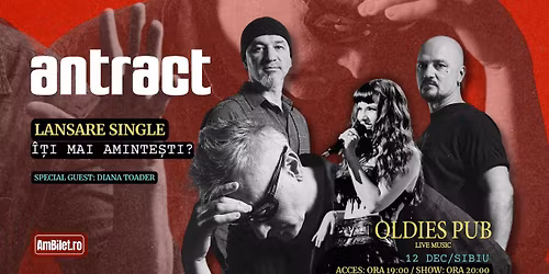 Concert ANTRACT \/  Lansare single \/ Oldies Pub Sibiu