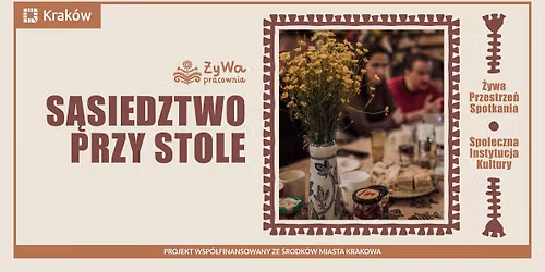 Otwarta przestrze\u0144 spotkania \/\/ S\u0105siedztwo przy stole
