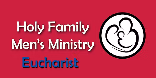 Men's Ministry Eucharist