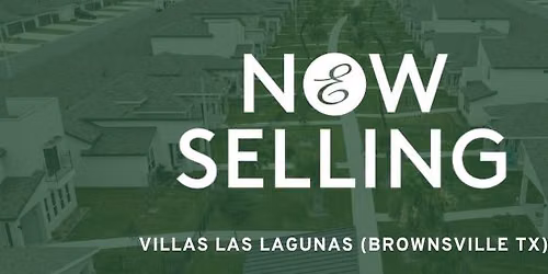 NOW SELLING - Villas Las Lagunas