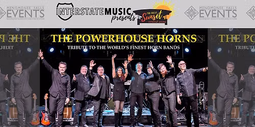 SUNSET CONCERT SERIES | The Powerhouse Horns Presented by Interstate Music