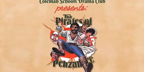 Drama Club Presents: Pirates of Penzance! \ud83c\udff4\u200d\u2620\ufe0f\ud83c\udfad