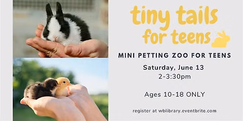 Tiny Tails for Teens (Ages 10-18)