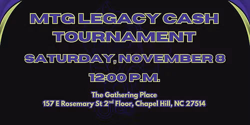 MTG Legacy Cash Tournament