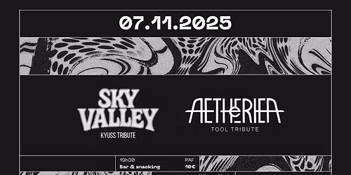 Sky Valley ( Kyuss )Aetheriea ( Tool ) \/ - Altherax - Nice