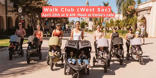 Walk Club preview (West Sac)