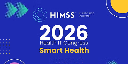 2026 Health IT Congress by HIMSS PR Chapter