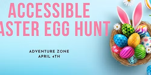 You Belong's Annual Accessible Easter Egg Hunt