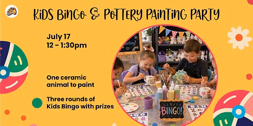 \ud83c\udfa8 Kids Bingo & Pottery Painting Party