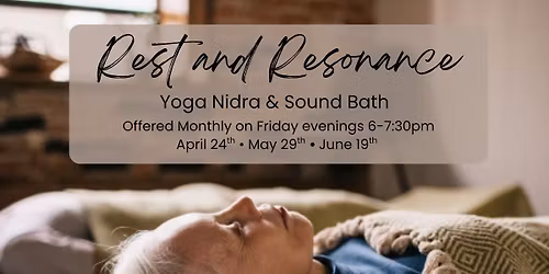 Rest & Resonance | Yoga Nidra and Singing Bowl meditation APRIL
