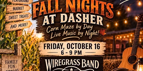 \ud83c\udf42 Fall Nights at Dasher \u2014 Live Music with The Wiregrass Band