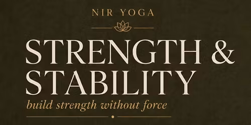 Strength & Stability Through Yoga
