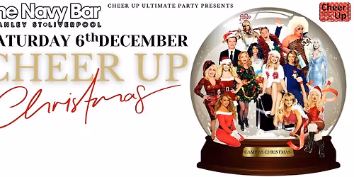 Christmas with Cheer Up at Navy Bar 2.1 Liverpool